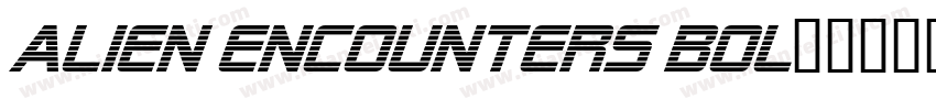 Alien Encounters Bol字体转换